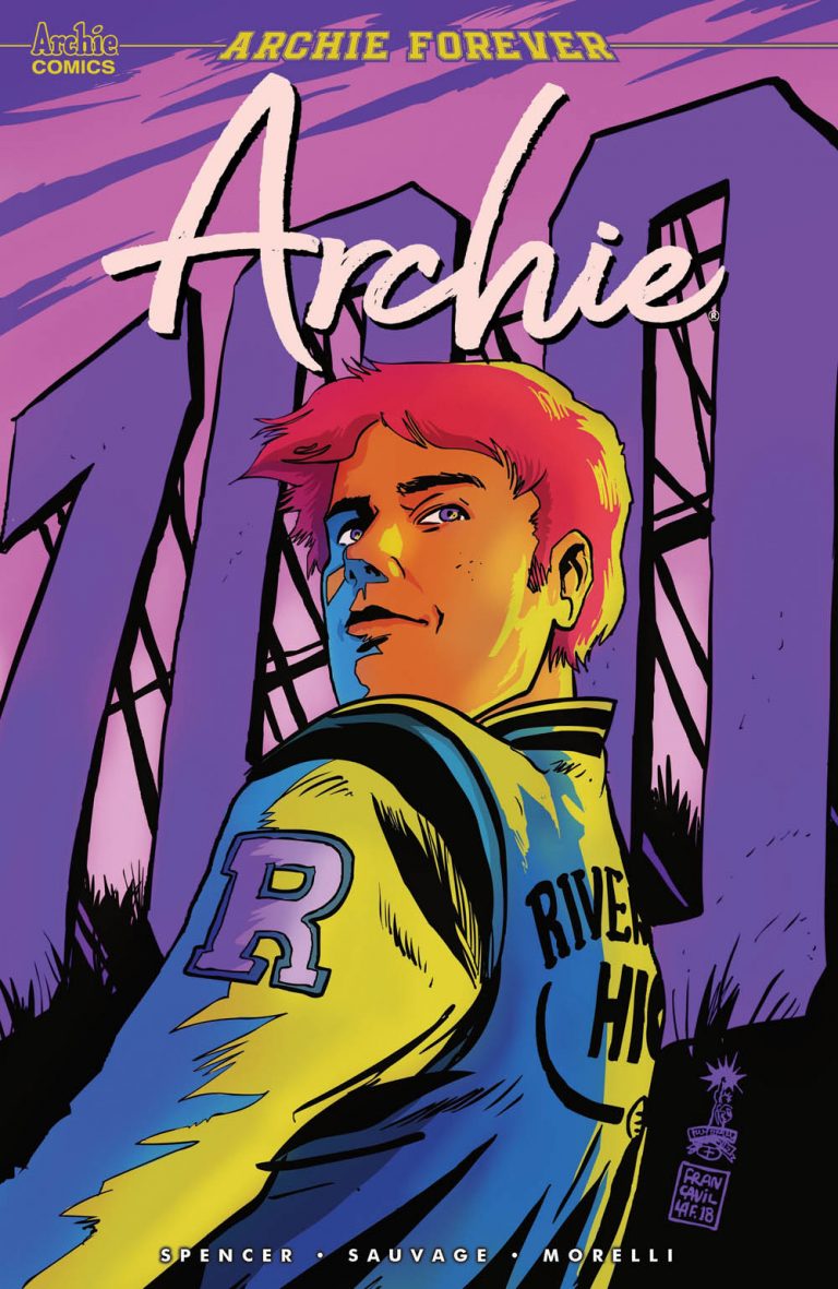 A new era begins in ARCHIE #700 by Spencer & Sauvage - Archie Comics