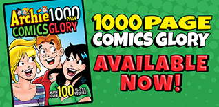 Archie 1000 Page Comics Glory!