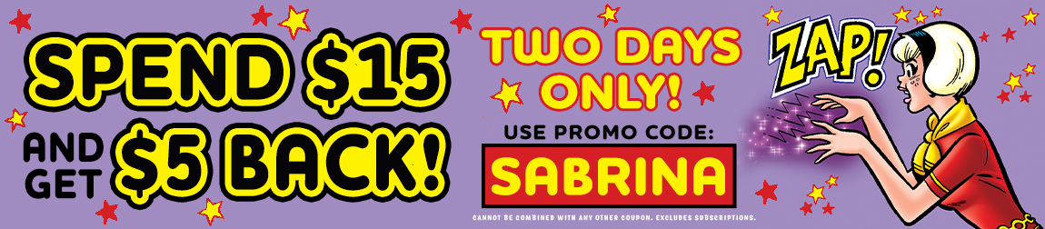 Archie Shop Ad - Save an Extra $5