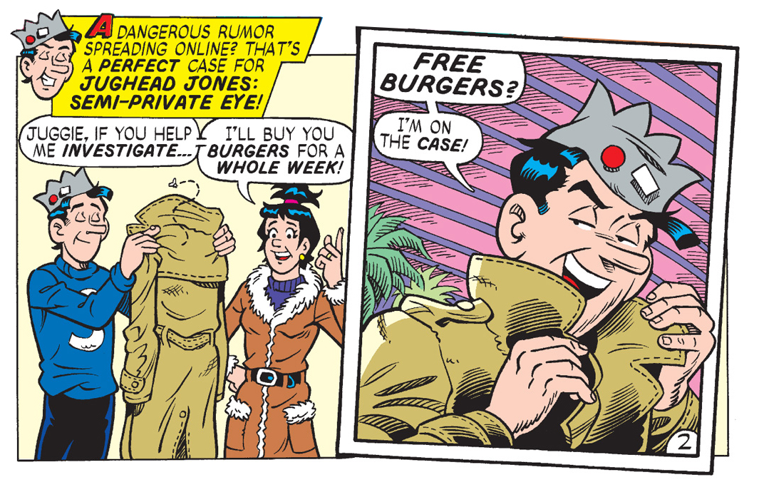 A panel from an Archie Comics story featuring Jughead Jones in his Semi-Private Eye persona, talking to Ethel Muggs. She has convinced him to help her solve a case by promising to buy him burgers. 