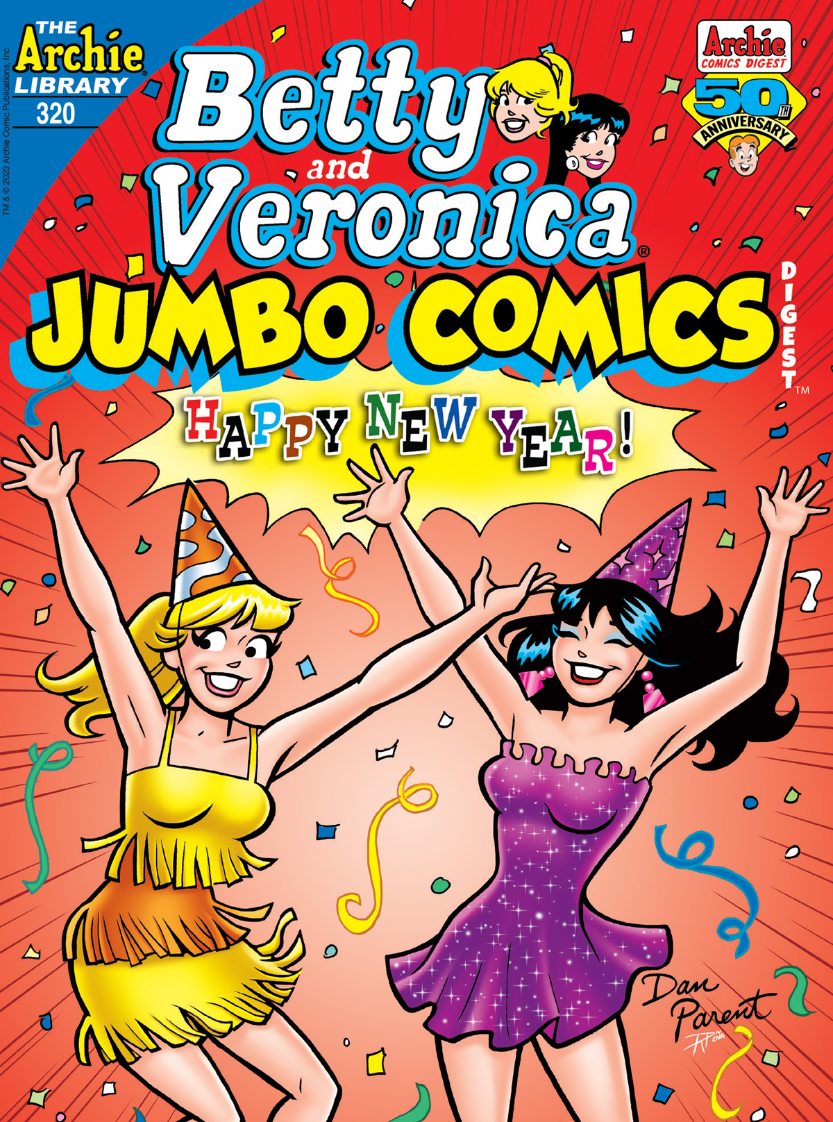 The cover of BETTY & VERONICA DIGEST #320. Betty and Veronica celebrate the new year with party hats and streamers.