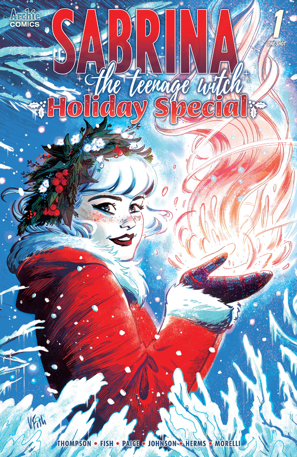 The cover of SABRINA HOLIDAY SPECIAL. Sabrina wears a festive red and green outfit in the snow while casting a magical fire spell.