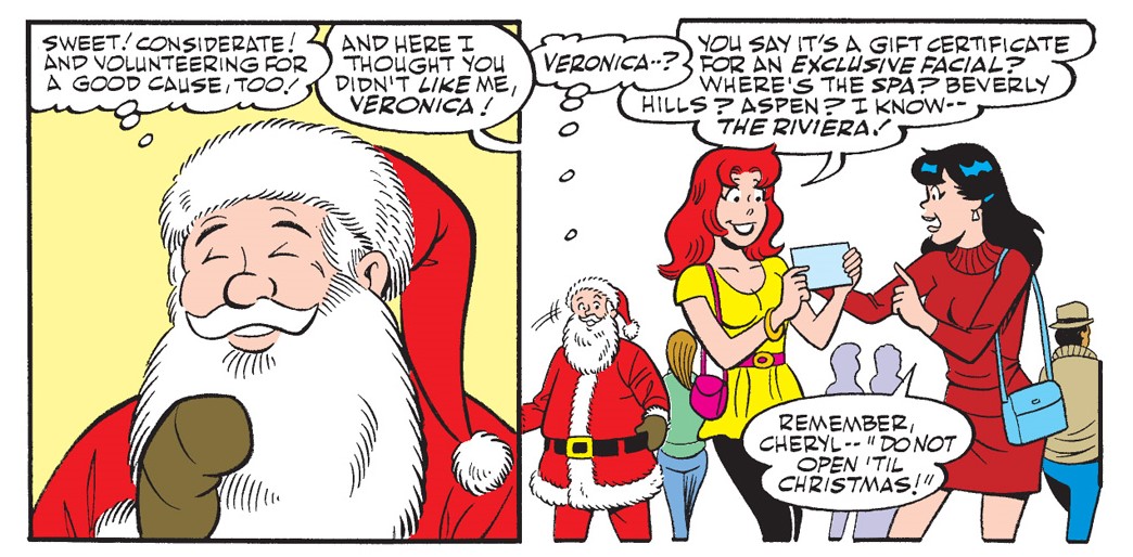 Panel from an Archie Comics story. Santa Claus is surprised to overhear Veronica being nice at Christmastime.