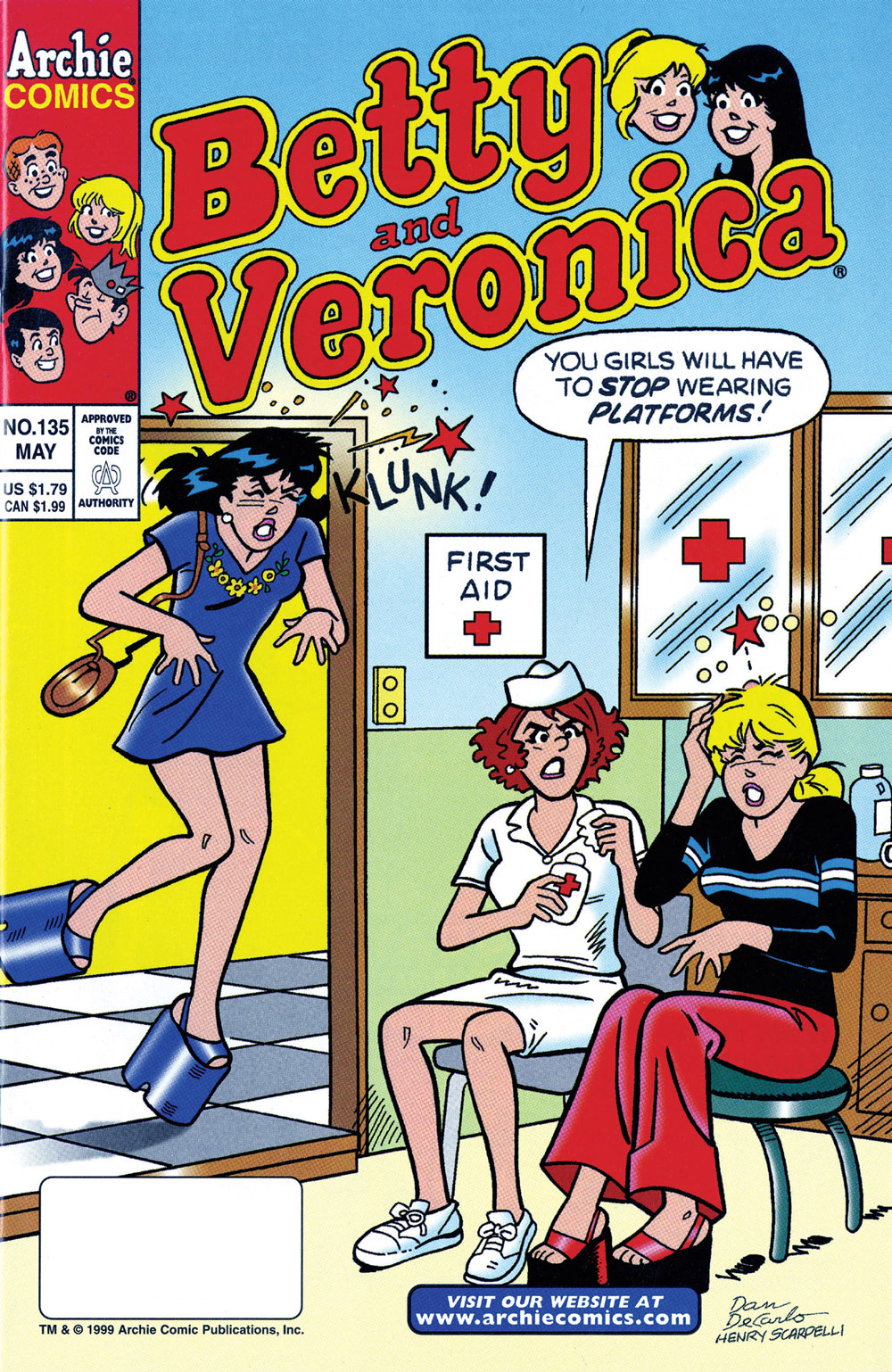 Veronica bumps her head on the doorway on the way into the nurse's office, who says she and Betty will have to stop wearing platform shoes.