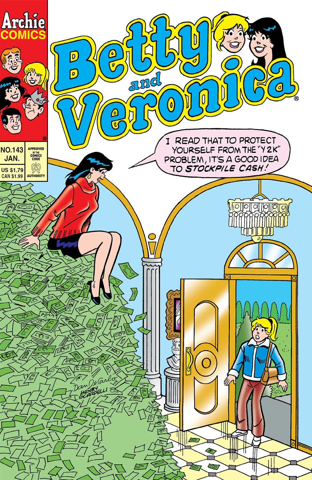 Betty walks into the Lodge mansion and sees Veronica sitting on a huge pile of money. She says she's stockpiling cash for Y2K, which is a joke you won't understand if you were born before 1990.