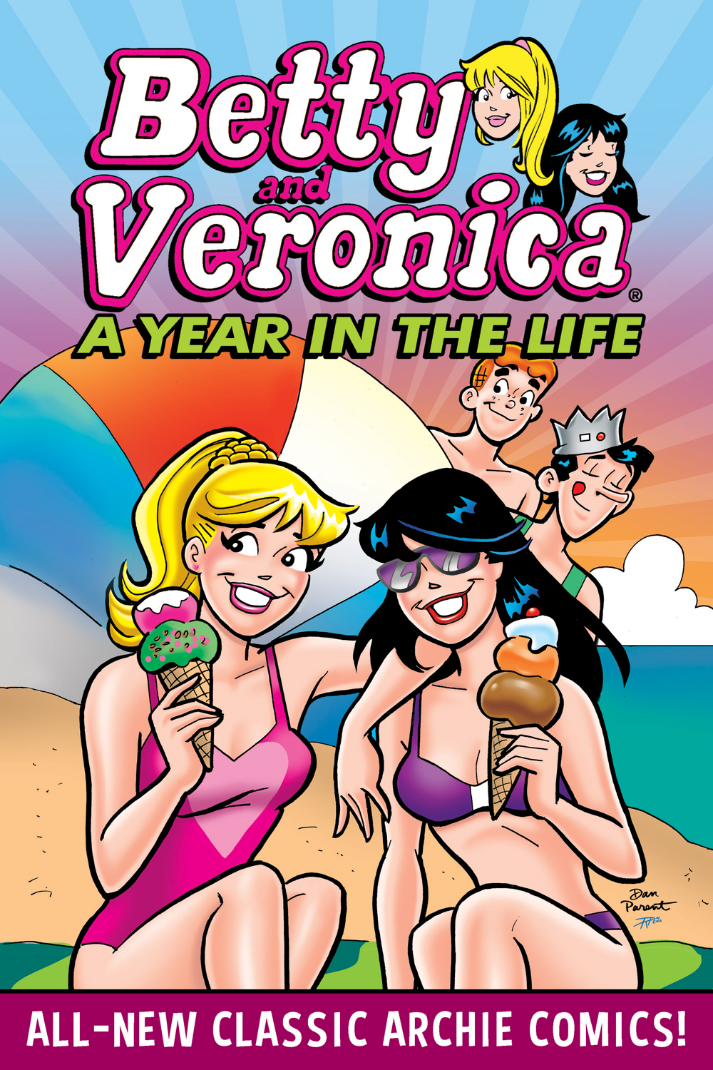 Betty and Veronica are on the beach in swimsuits, smiling at the reader, eating ice cream cones. Archie and Jughead look on in the background, hiding behind a beach ball, and Jughead has his tongue out, hungry for the ice cream.