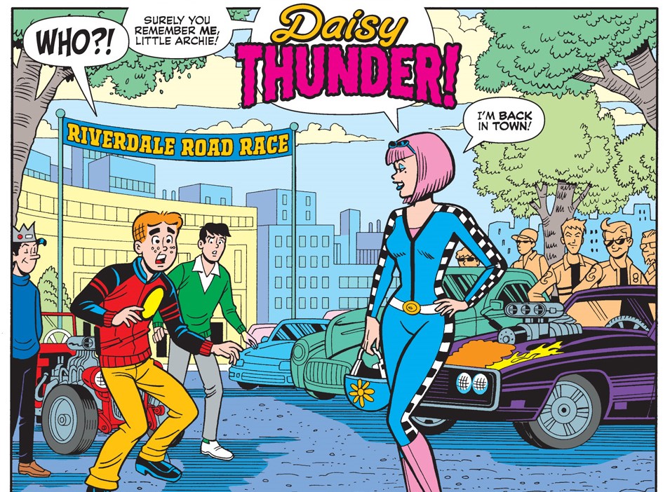 Panels from an Archie Comics story. Daisy Thunder, a slender white girl with short pink hair wearing a blue jumpsuit with checkered racing stripes down the side, is standing in front of her custom hot rod race car. Jughead, Archie, and Reggie look on astonished, under a sign for the Riverdale Road Race. Daisy is holding a blue helmet with a daisy printed on the front.