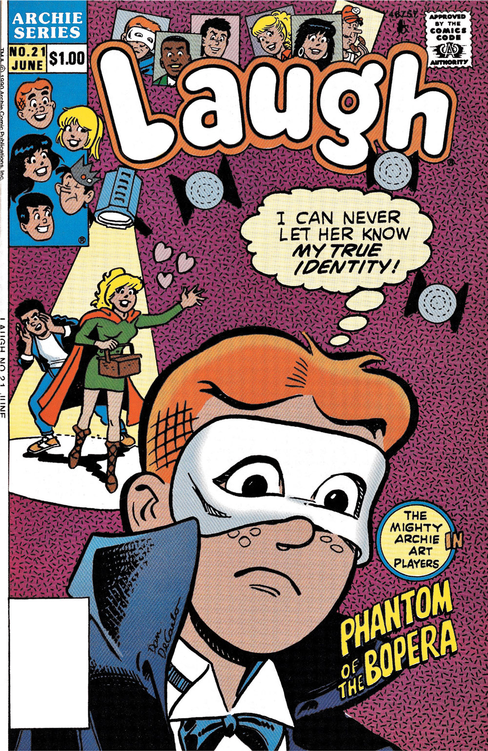 Cover of LAUGH #21. Archie is wearing a mask like the Phantom of the Opera. His thought balloon says he can never let her know his true identity, and in the background we cna see he's referring to Betty, who's running towards him with hearts floating around her head. The text reads: The Mighty Archie Art Players in Phantom of the Bopera.