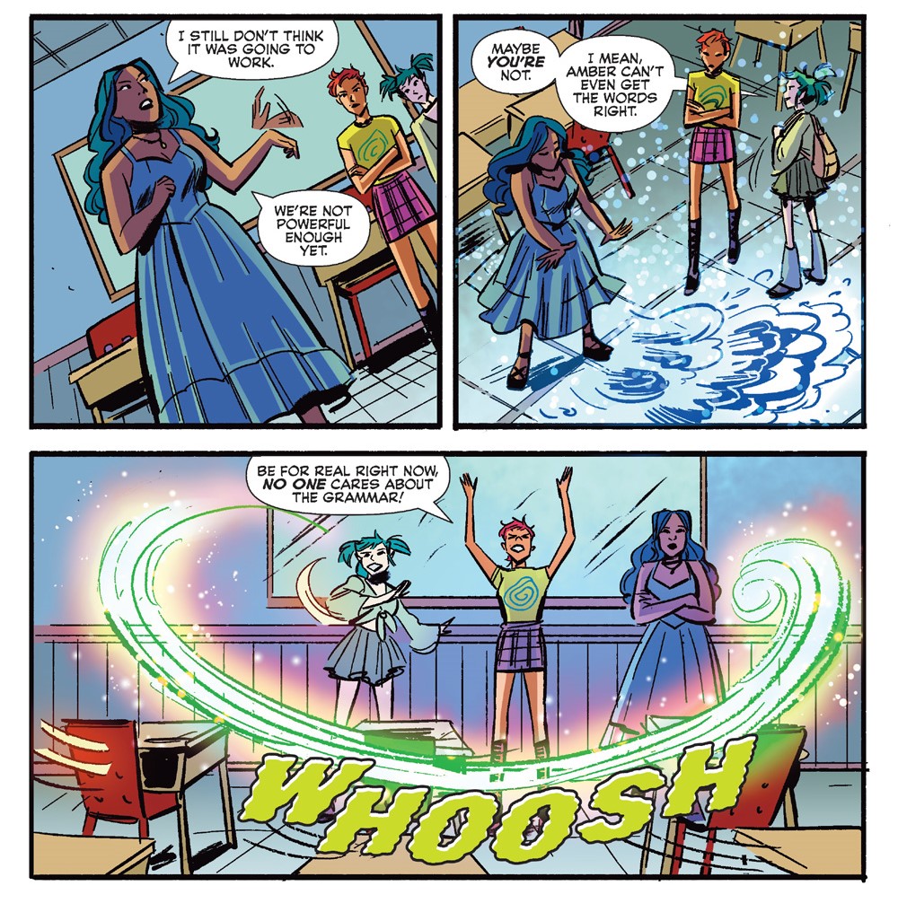 Panels from an Archie Comics story. Teen witches Jade, Sapphire, and Amber are cleaning up after a failed magical spell in school. Sapphire says they aren't powerful enough yet and Jade says Amber can't remember the words. Amber says no one cares about grammar as she whips up a green cloud of magic that whooshes through the empty classroom.