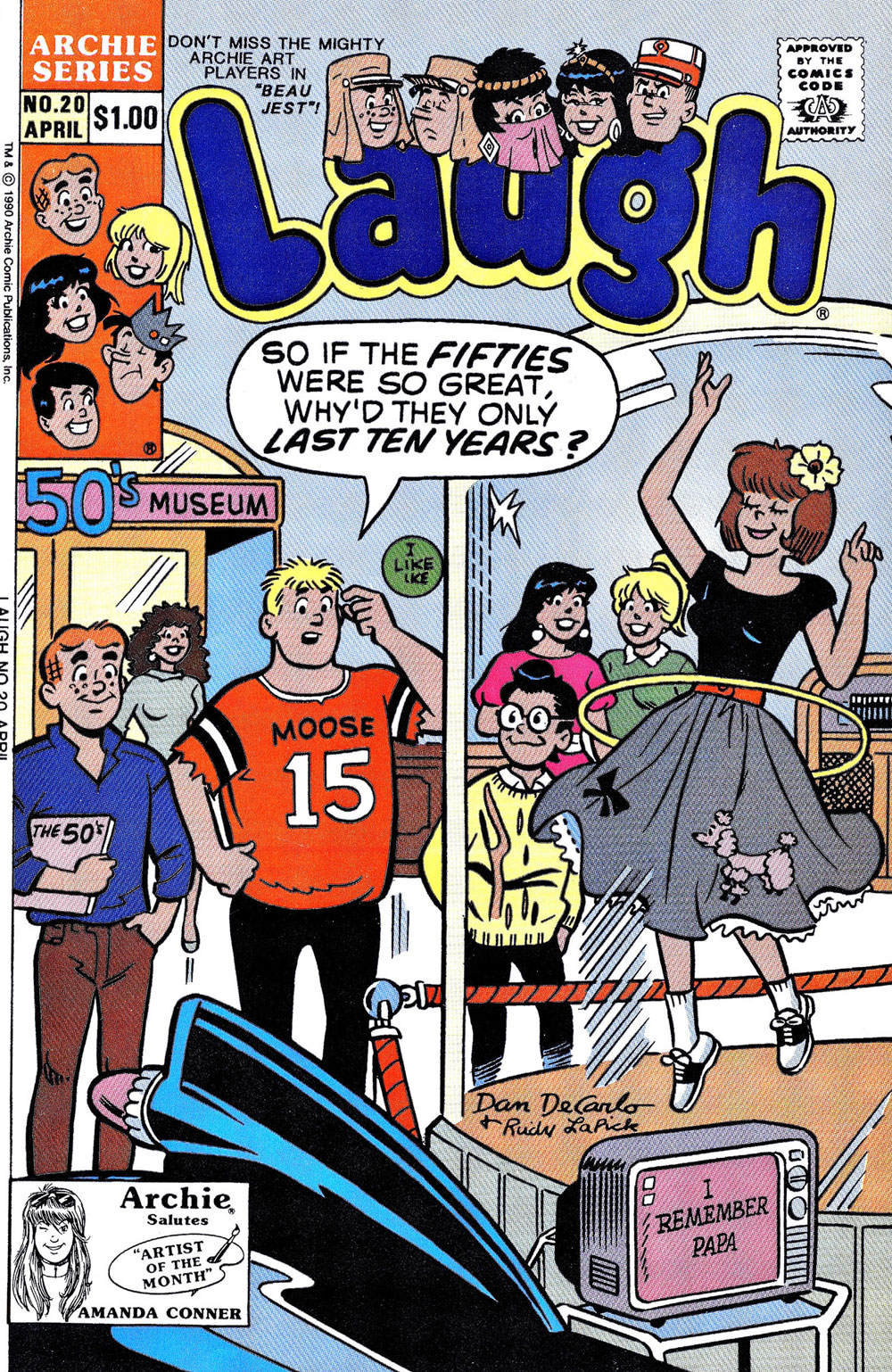 Cover of LAUGH #20. Archie, Moost, Dilton, Betty, and Veronica are at a 1950s museum watching a girl in a poodle skirt using a hula hoop. Moose asks if the fifites were so great, why did they only last ten years?