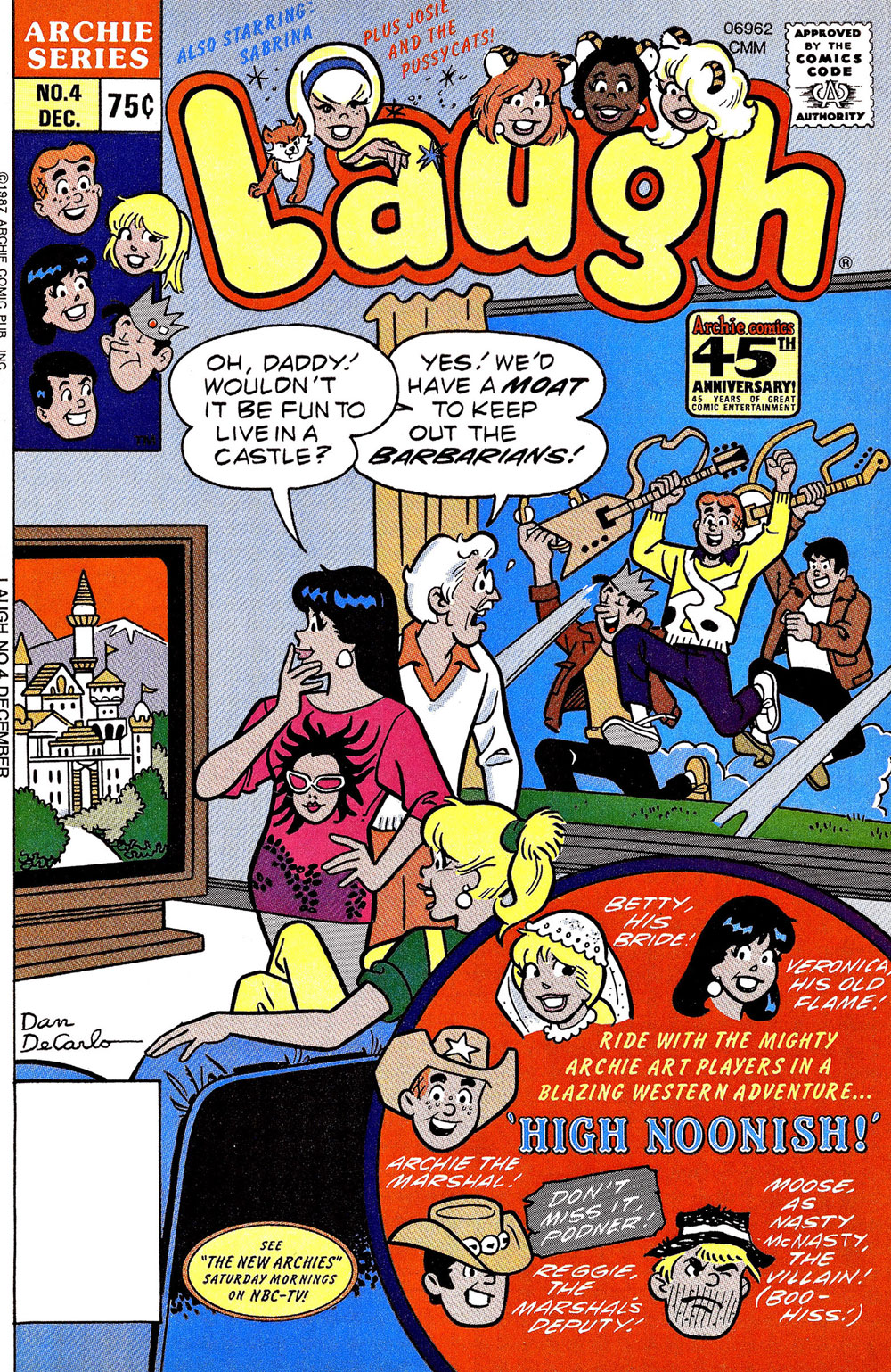 Cover of LAUGH #4. Betty and Veronica are watching TV. Veronica tells Mr. Lodge it would be fun to live in a castle (which she sees on TV). Looking out the window, Mr. Lodge sees Jughead, Archie, and Reggie running to the house holding up their guitars. He says if they lived in a castle they would have a moat to keep out the barbarians.