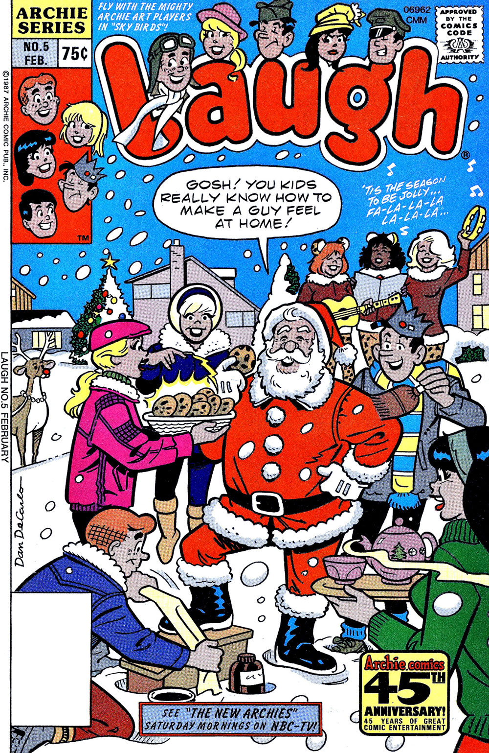 Cover of LAUGH #5. The gang surrounds Santa Claus in a snowy landscape, polishing his boots and serving him cookies and tea. He says, "You kids really know how to make a guy feel at home!"