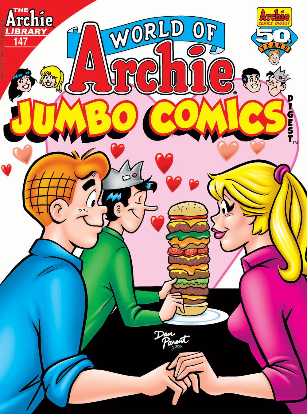 Cover of WORLD OF ARCHIE DIGEST #147. Archie and Betty hold hands, looking into each other's eyes. In the background, Jughead looks at a tall hamburger with lots of patties and toppings. Hearts float around them all.