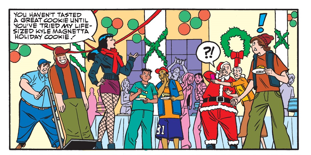 Panel from an Archie Comics story. Veronica walks into a Christmas cookie judging contest, and a worker follows behind her pushing a hand truck with a life-sized cookie made to look like the host of the contest, Kyle Magnetta. People look on astonished in the background, including Principal Weatherbee in a Santa Claus costume.