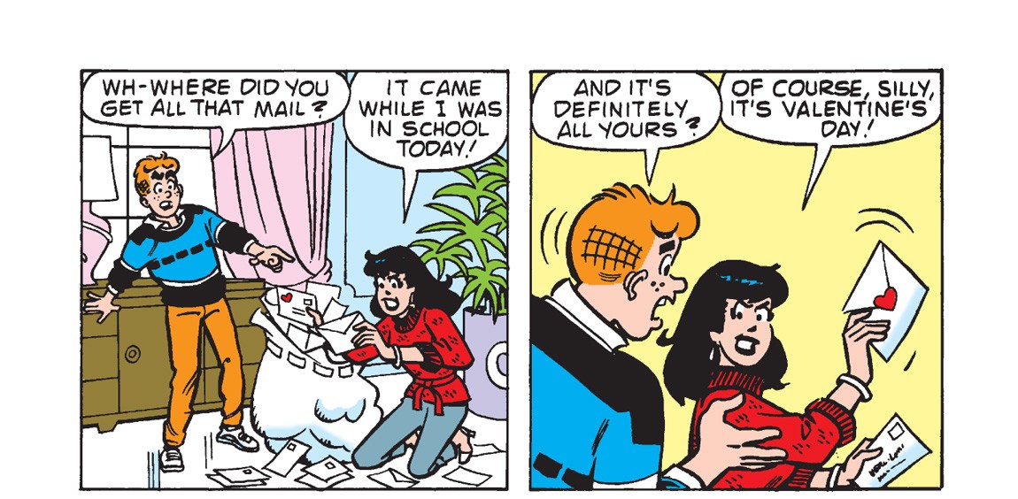 Panel from an Archie Comics story. Veronica is opening a huge bag of mail. Archie asks if all that mail is hers. She says of course it is, it's Valentine's Day.