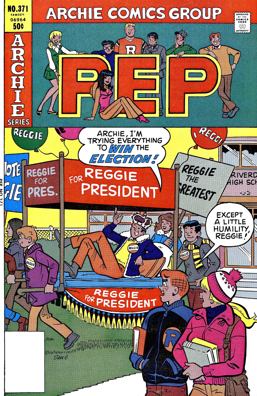 Cover of PEP COMICS #371. Outside the school, some students are carrying Reggie around in a rickshaw that says, "Reggie for President" and carrying campaign signs that say "Reggie the Greatest." He says to Archie that he's trying everything to win the election, and Archie says, "Except a little humility!"