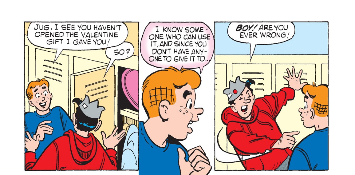 Panels from an Archie Comics story. Archie sees that Jughead has a box of Valentine's chocolates in his locker that Archie had given him earlier. Archie asks for it back since Jughead has no one to give it to, and Jughead tells him he's wrong.