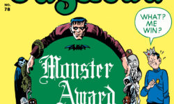 Cover of ARCHIE'S PAL JUGHEAD #78. The cover type reads: Monster Award presented to the wearer of the most horrifying costume Jughead Jones. Various classic movie monsters surround the text. In the foreground, Jughead stands wearing his normal clothes. He says, "What? Me win?"