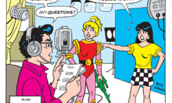 Panel from an Archie Comics story. Dilton, producing a film and holding a script, stands in the scene surrounded by cameras and lights. Betty is in a sci-fi costume and Veronica, in regular street clothes, stands next to her looking angry. He says this will be their dress rehearsal and they go live tomorrow. Veronica asks why Betty got the part and she's only the understudy. The title text reads: Betty and Veronica in Science Friction.