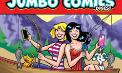 Cover of BETTY AND VERONICA DIGEST #336. Betty and Veronica are in a fishing boat on a mountain lake, fishing, and they've each caught a fish. They're both taking pics with their smart phones for social media posts. Their pets are in the boat with them with tongues out, hoping to eat the fish. Jughead's dog, Hot Dog, is swimming in the water with a fish in his mouth.