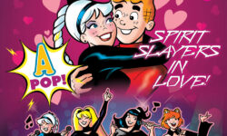 Cover of ARCHIE'S VALENTINE'S SPECTACULAR. Archie and Sabrina hold each other in the background, while superimposed in the foreground is a shot of Sabrina, Betty, Veronica, and Josie dressed all in black and singing on stage to an audience of Dilton, Reggie, and a silhouetted image of a demon. The text reads: A Pop! Spirit Slayers in Love!