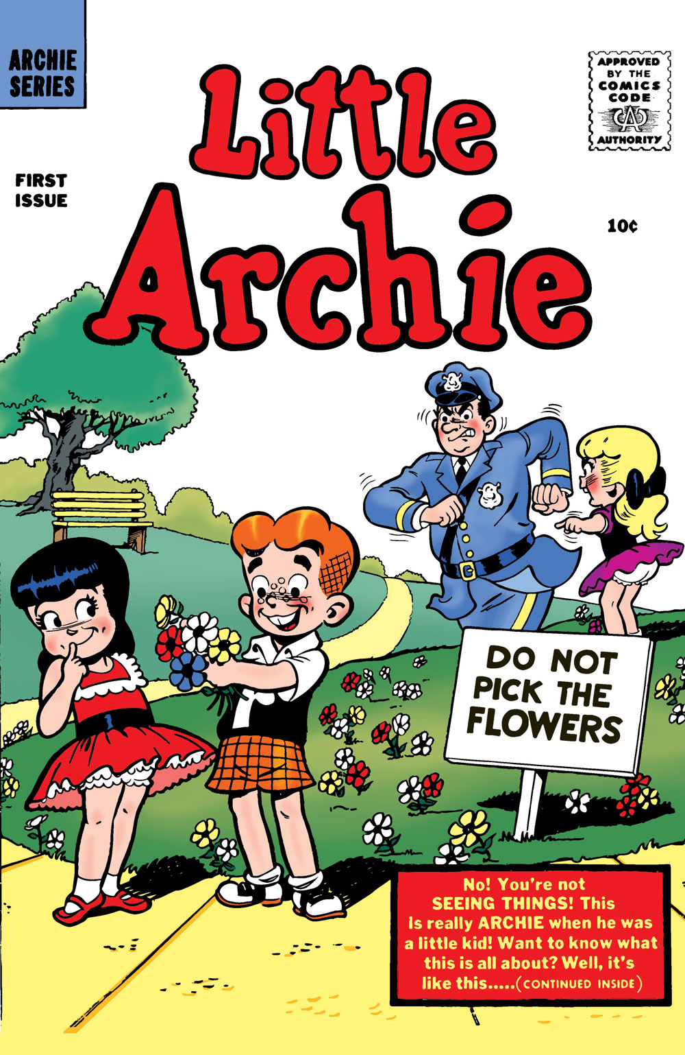 LITTLE ARCHIE #1: FACSIMILE EDITION main cover by Bob Bolling. Little Archie, Little Veronica, and Little Betty stand in a park next to a sign that reads: DO NOT PICK THE FLOWERS. Archie has picked some of the flowers, offering them to Veronica, who looks smitten. Betty is telling a police officer, who is charging in from the background towards Archie. The cover blurb reads: No! You're not SEEING THIGNS! This is really ARCHIE when he was a little kid! Want to know what this is all about? Well, it's like this....(continued inside)