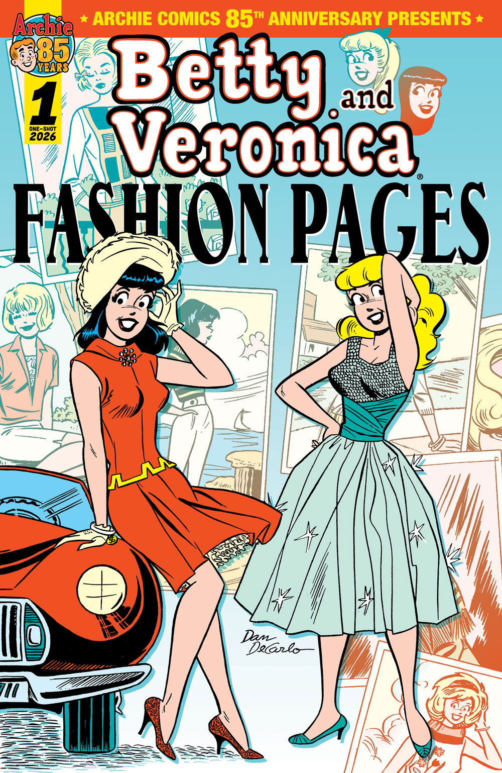 Main Cover of the BETTY AND VERONICA FASHION PAGES one-shot special. Betty and Veronica, each wearing a designer dress (Veronica's is red and sleeveless and Betty's is seafoam green with white stars) lean on a red convertible sports car, superimposed over a faded-back background of various fashion pose snapshot.