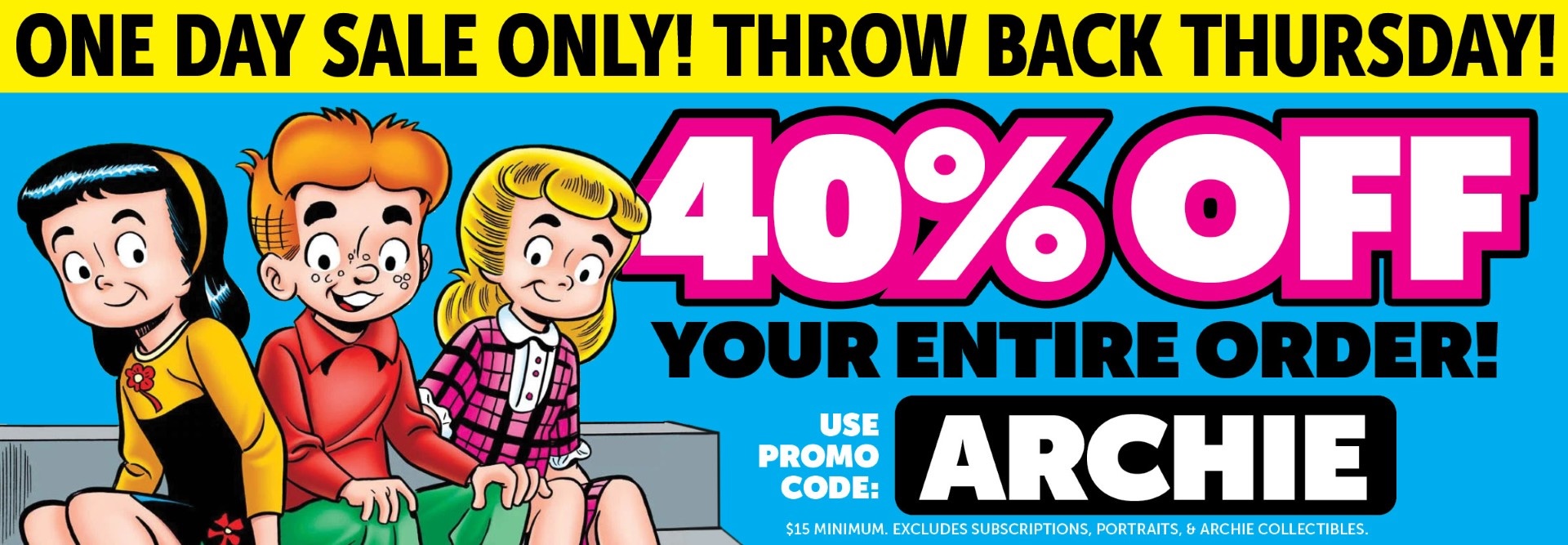 Archie Shop Ad - 40% Off